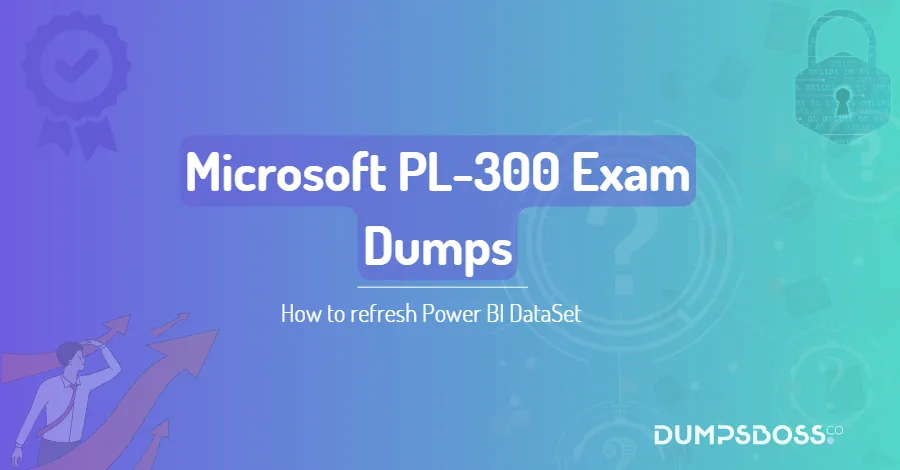 How to refresh Power BI DataSet