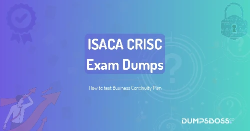 How to test Business Continuity Plan
