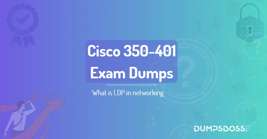 What is LDP in networking
