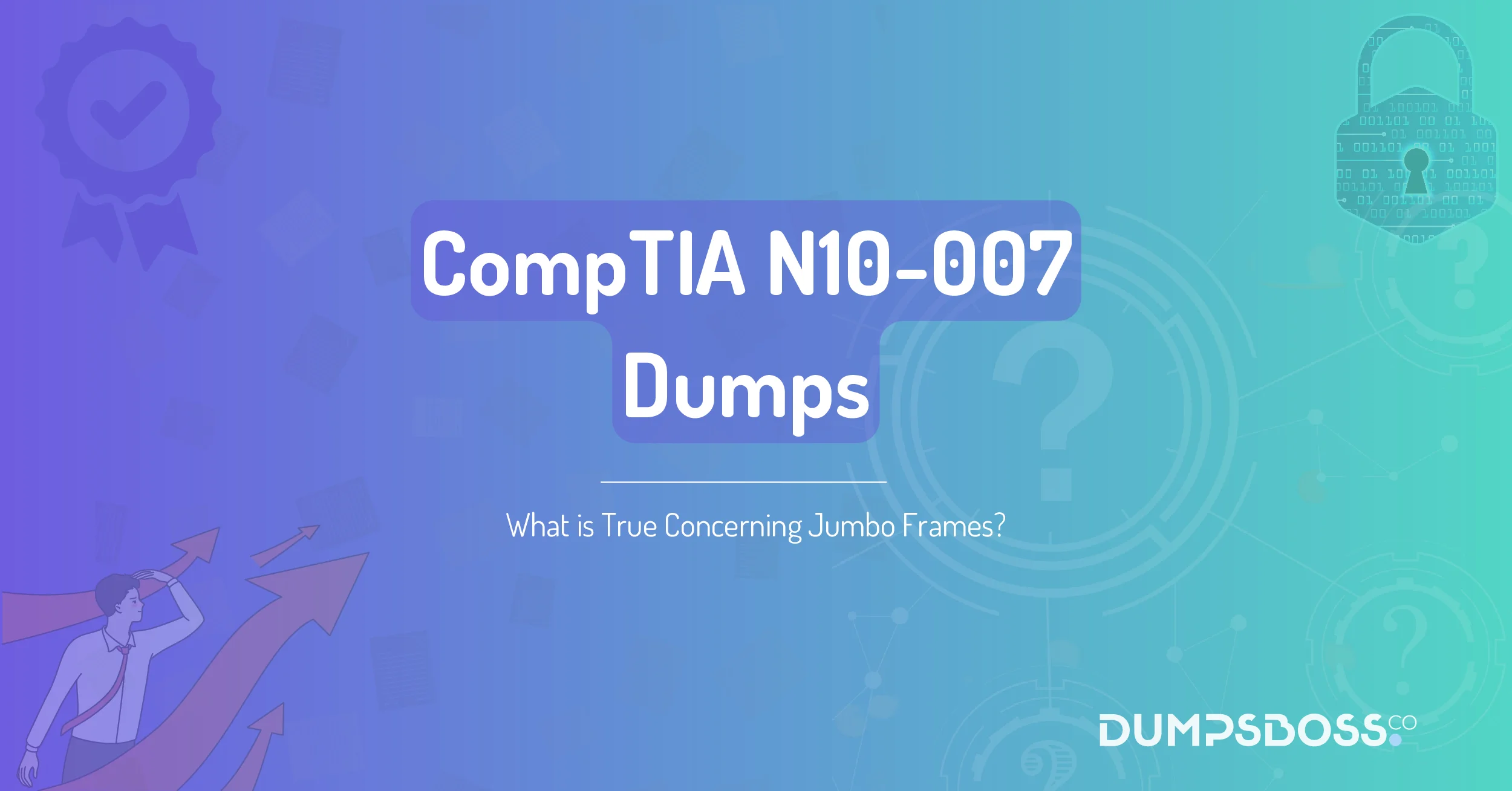 What is True Concerning Jumbo Frames?