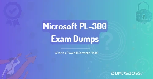 What is a Power BI Semantic Model