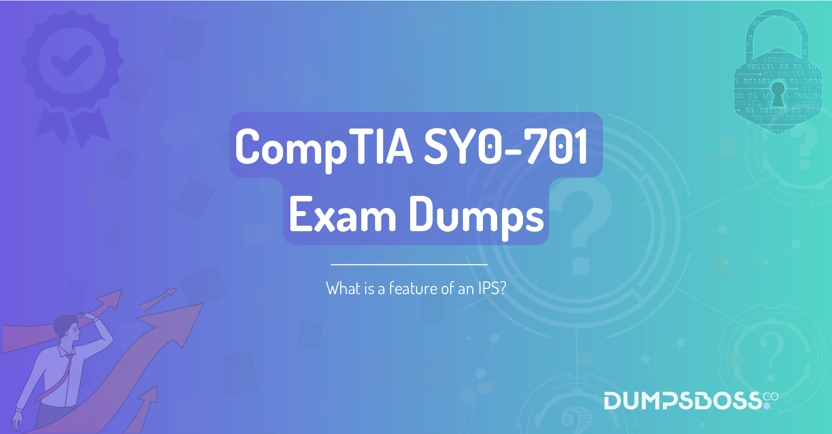 What is a feature of an IPS?