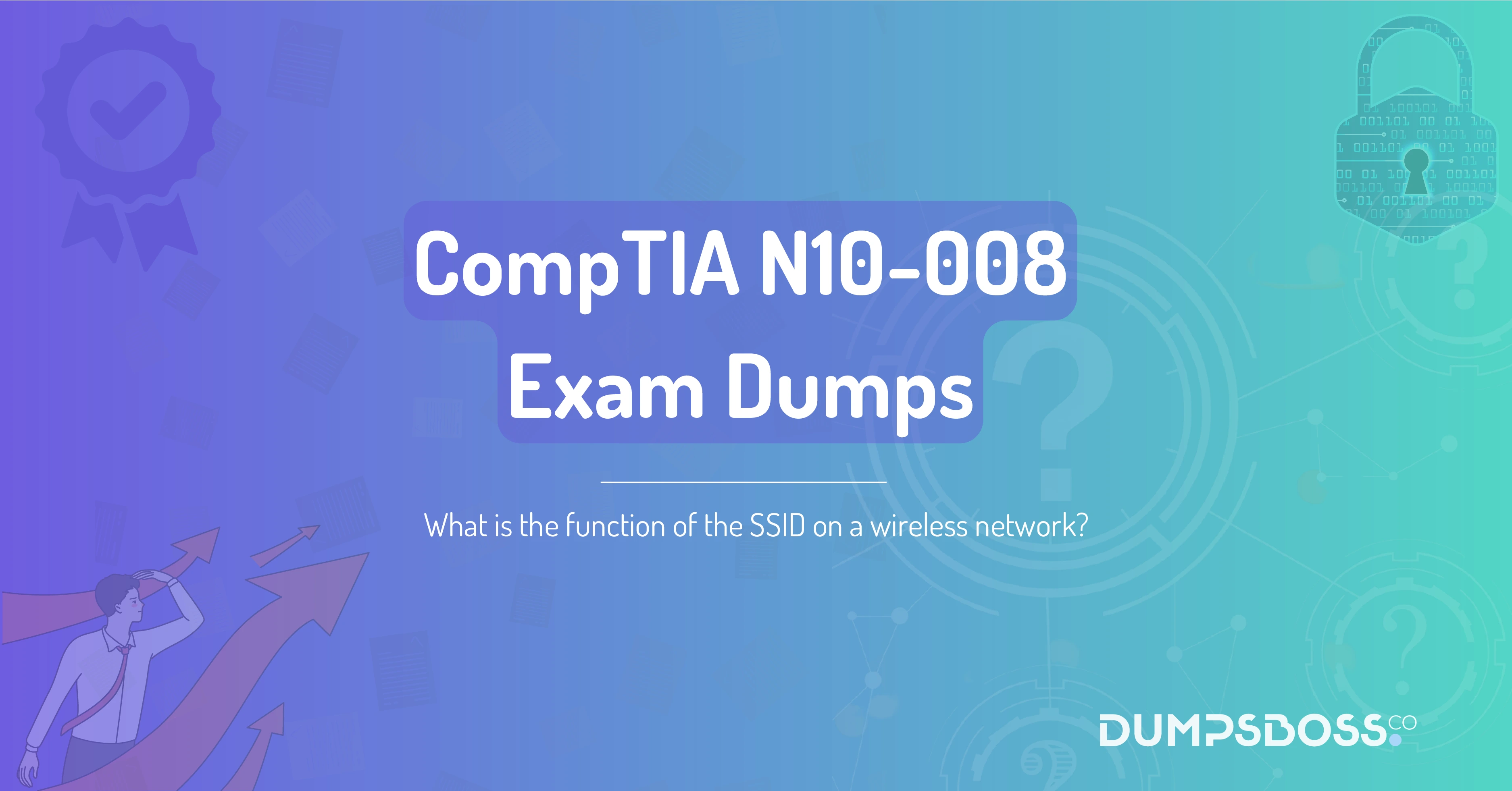 What is the function of the SSID on a wireless network?