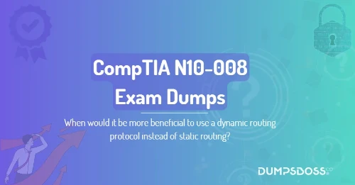 When would it be more beneficial to use a dynamic routing protocol instead of static routing?