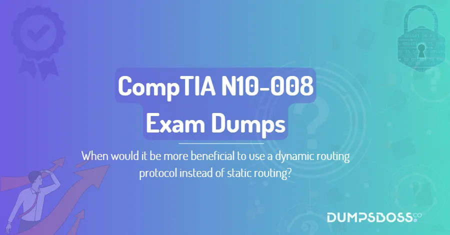 When would it be more beneficial to use a dynamic routing protocol instead of static routing?