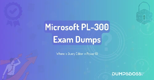 Where is Query Editor in Power BI