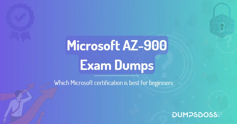 Which Microsoft certification is best for beginners