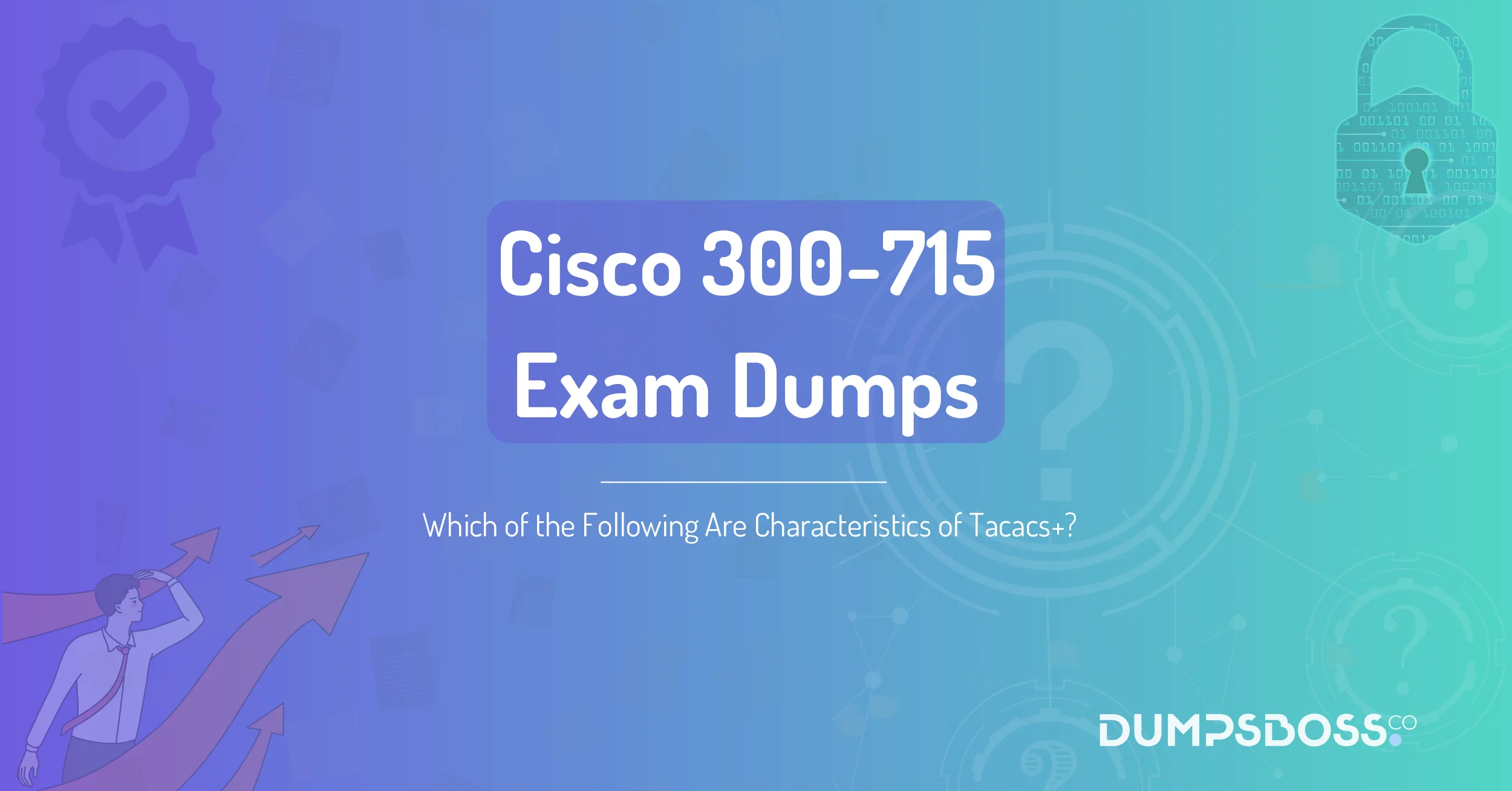 Which of the Following Are Characteristics of Tacacs+? (Select Two.)