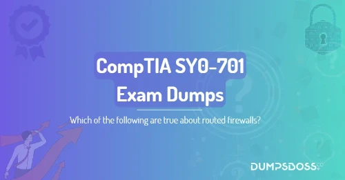 Which of the following are true about routed firewalls? (Select two.)