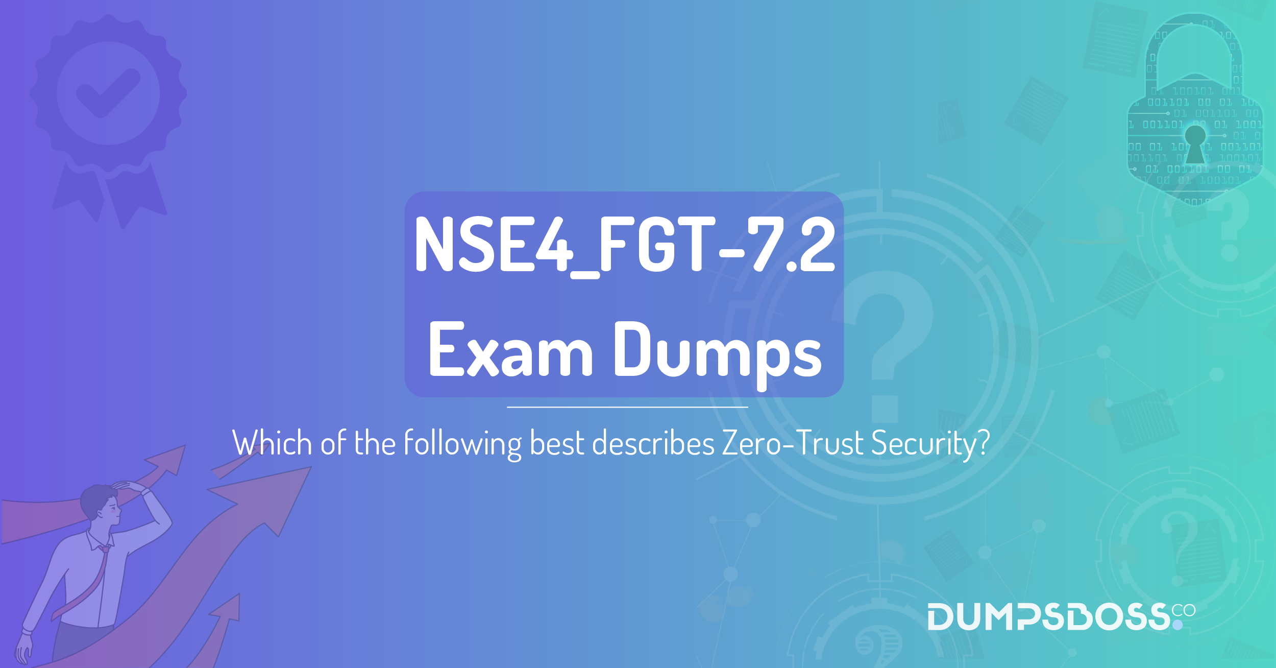 Which of the following best describes Zero-Trust Security?