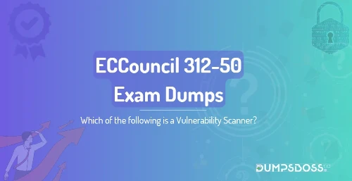 Which of the following is a Vulnerability Scanner?