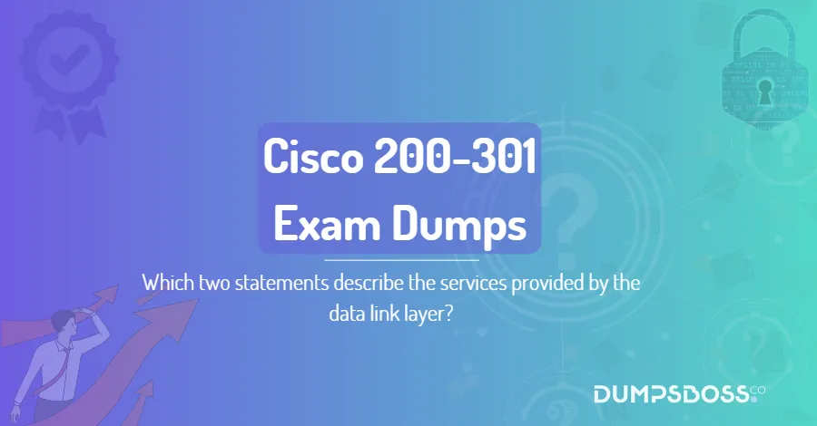 Which two statements describe the services provided by the data link layer? (Choose two.)