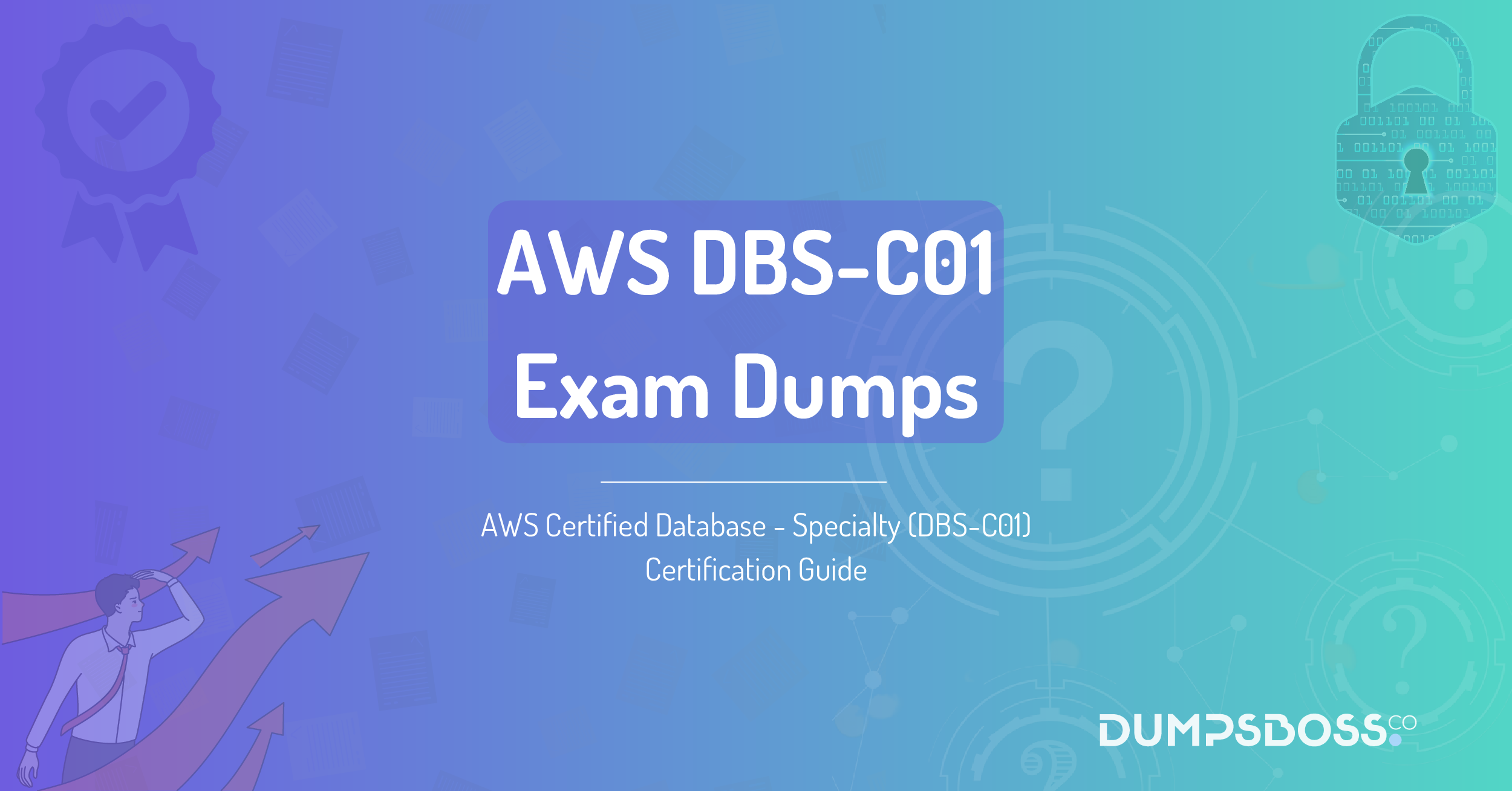AWS Certified Database - Specialty (DBS-C01) Certification Guide