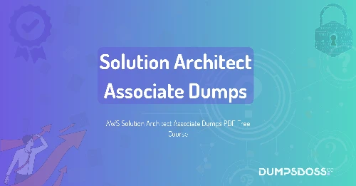 AWS Solution Architect Associate Dumps PDF Free Course