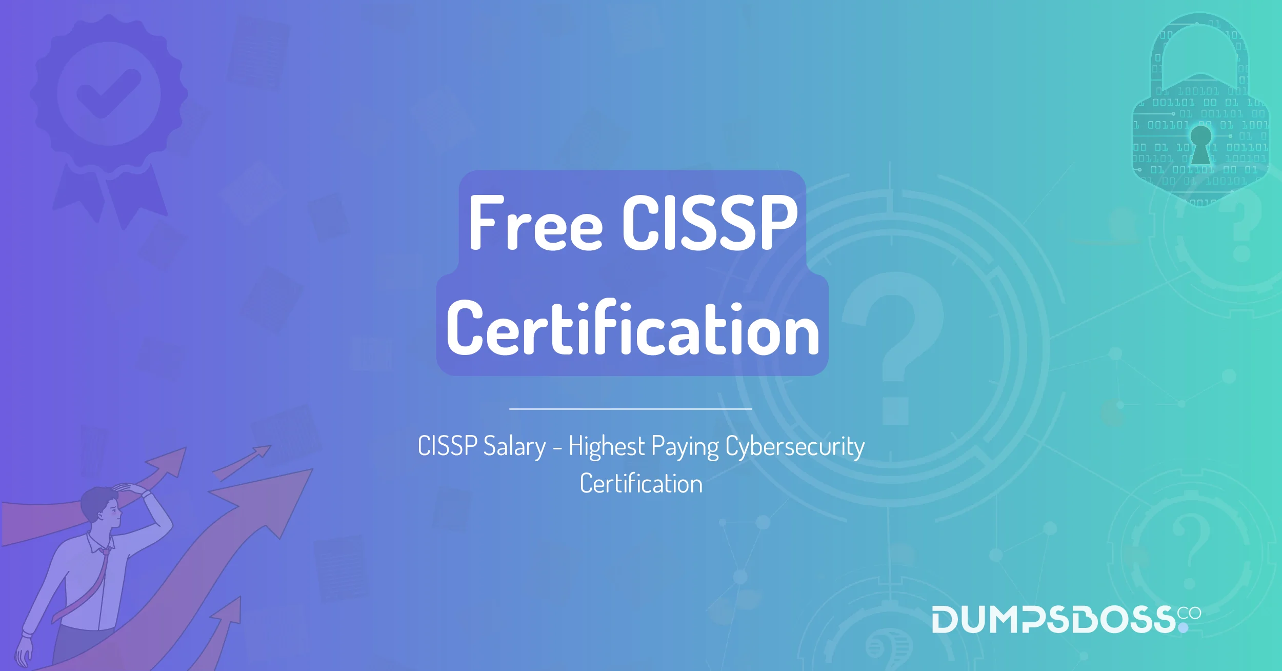 CISSP Salary - Highest Paying Cybersecurity Certification