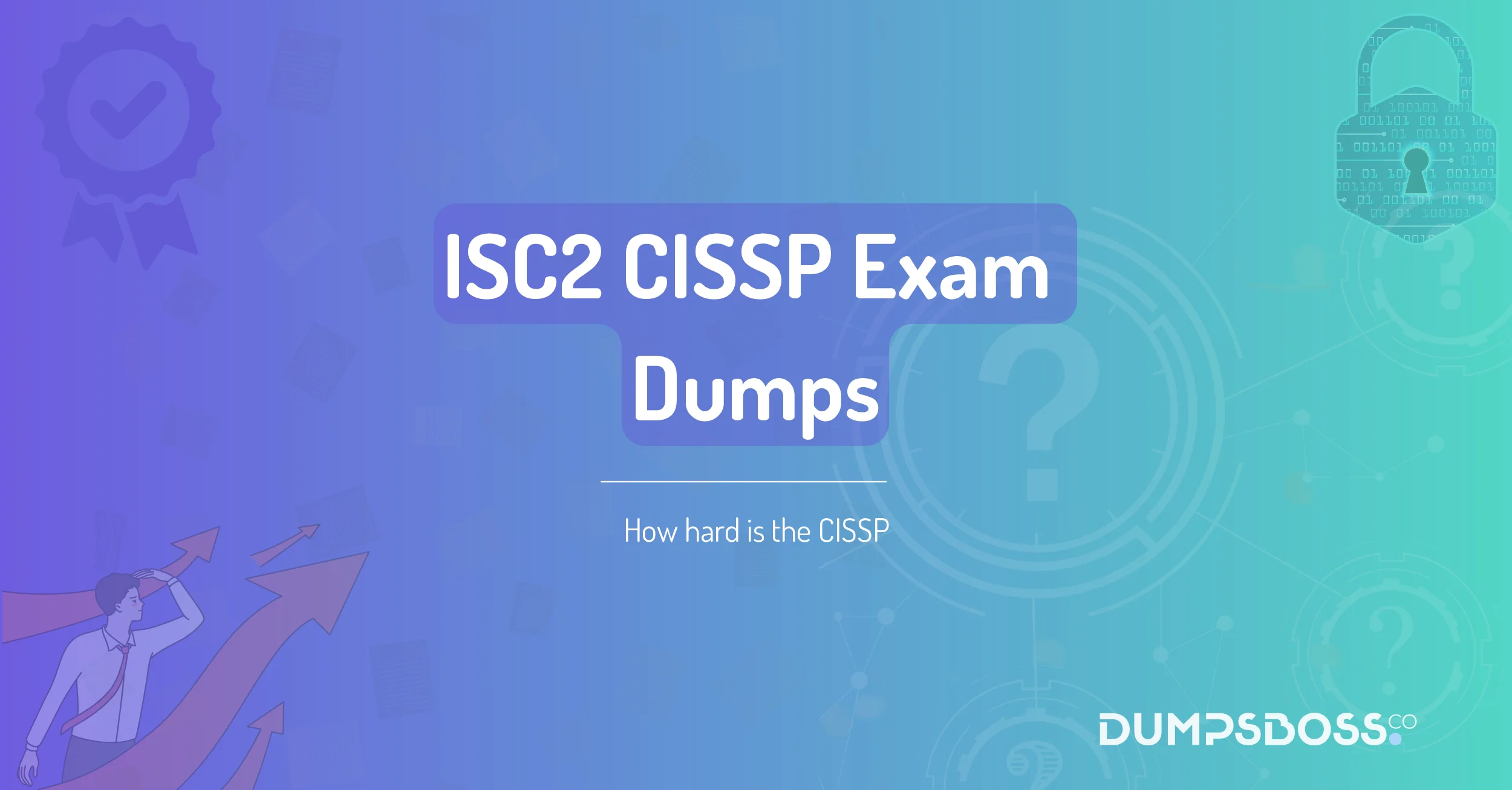 How hard is the CISSP