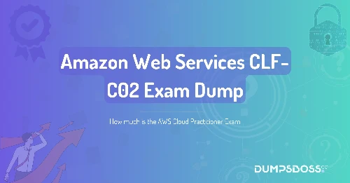 How much is the AWS Cloud Practitioner Exam