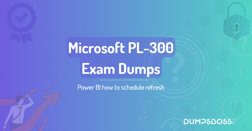 Power BI how to schedule refresh