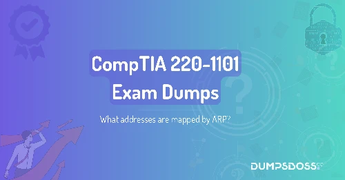 What addresses are mapped by ARP?