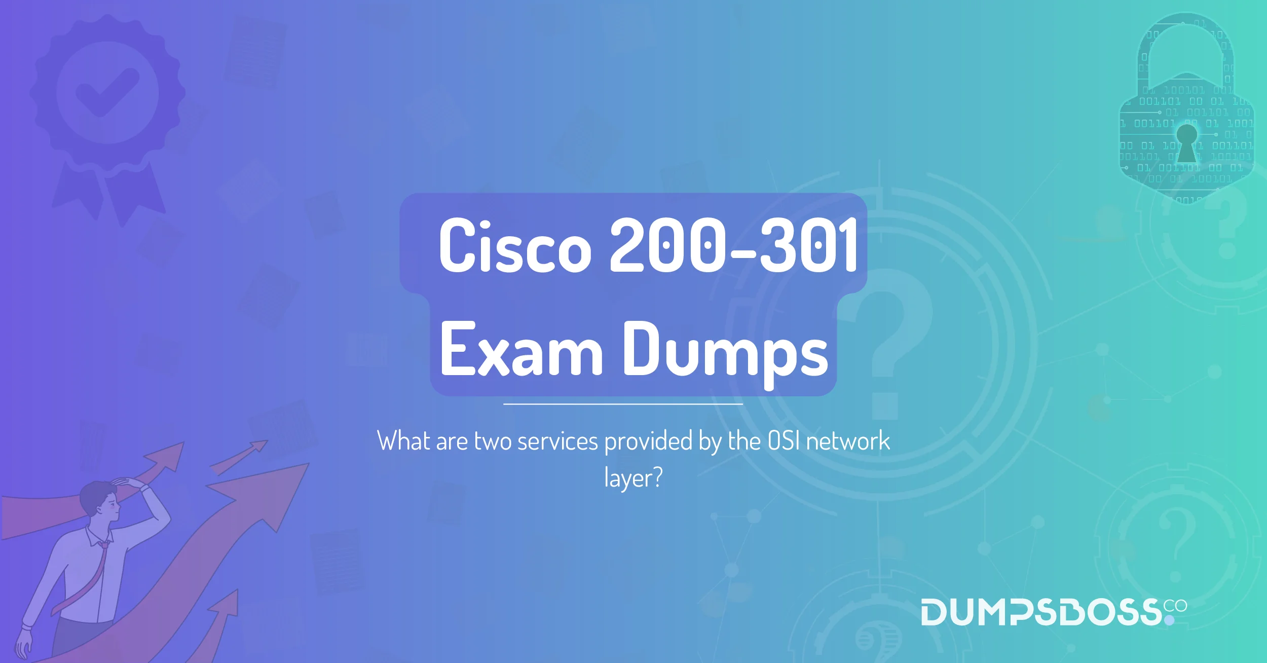 What are two services provided by the OSI network layer? (Choose two.)