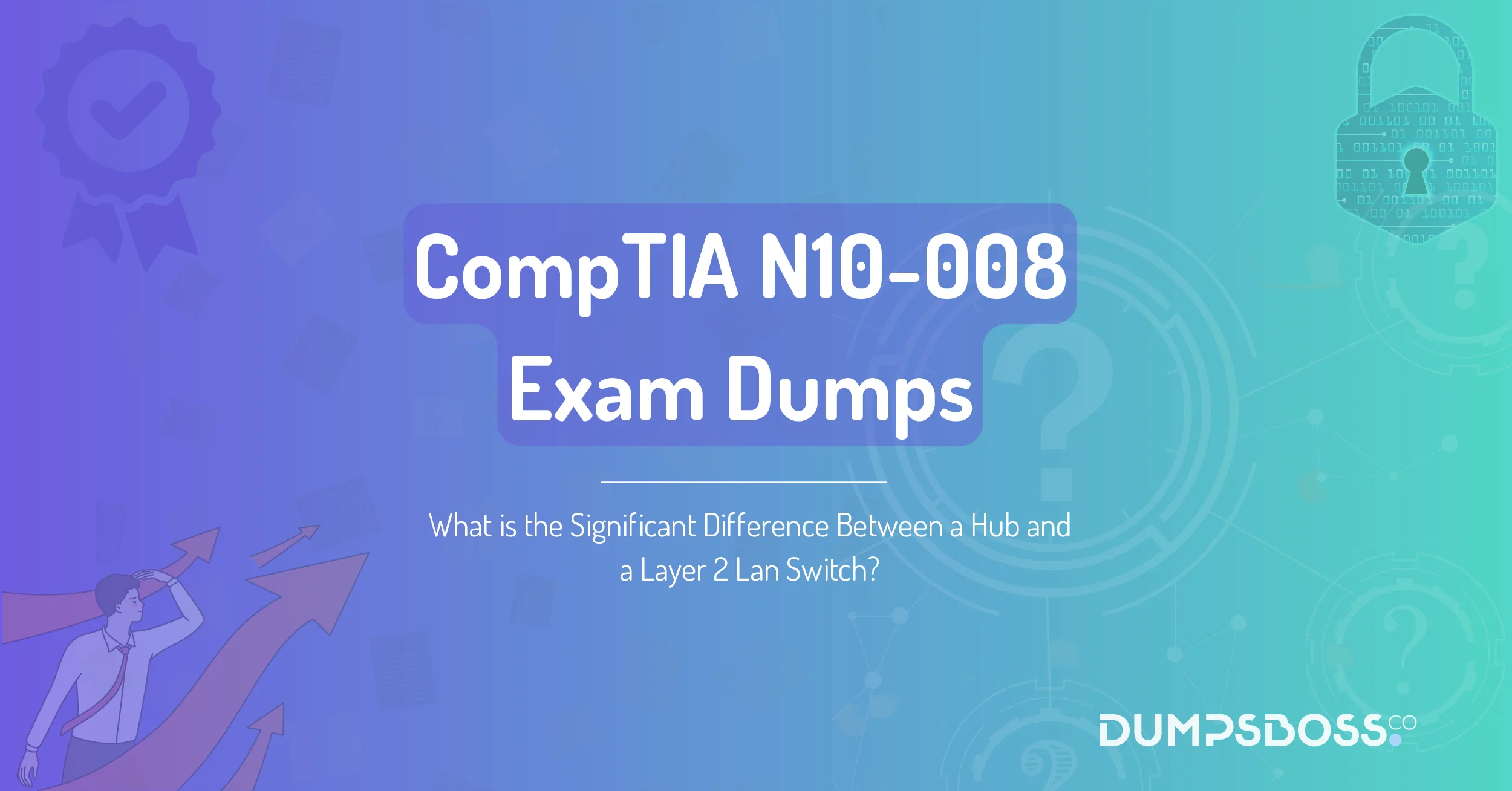 What is the Significant Difference Between a Hub and a Layer 2 Lan Switch?