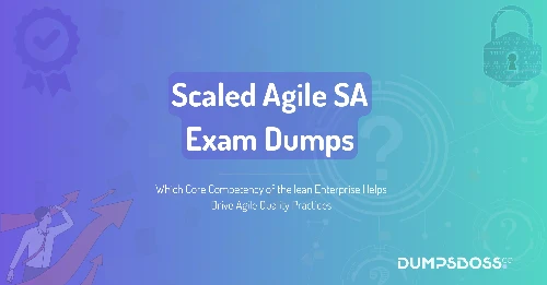 Which Core Competency of the lean Enterprise Helps Drive Agile Quality Practices