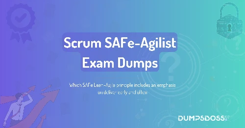 Which SAFe Lean-Agile principle includes an emphasis on deliver early and often
