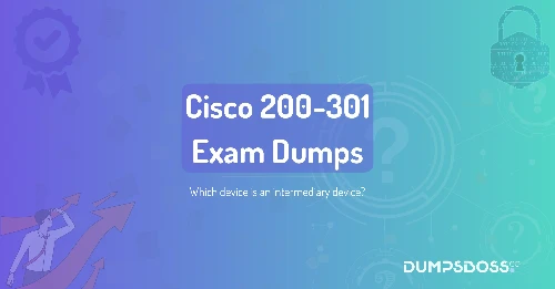 Which device is an intermediary device?