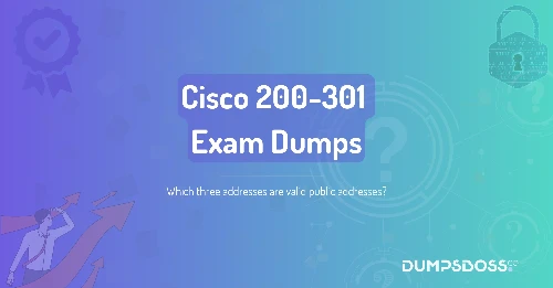 Which three addresses are valid public addresses? (Choose three.)