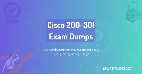 Why would a technician enter the command copy startup-config running-config?