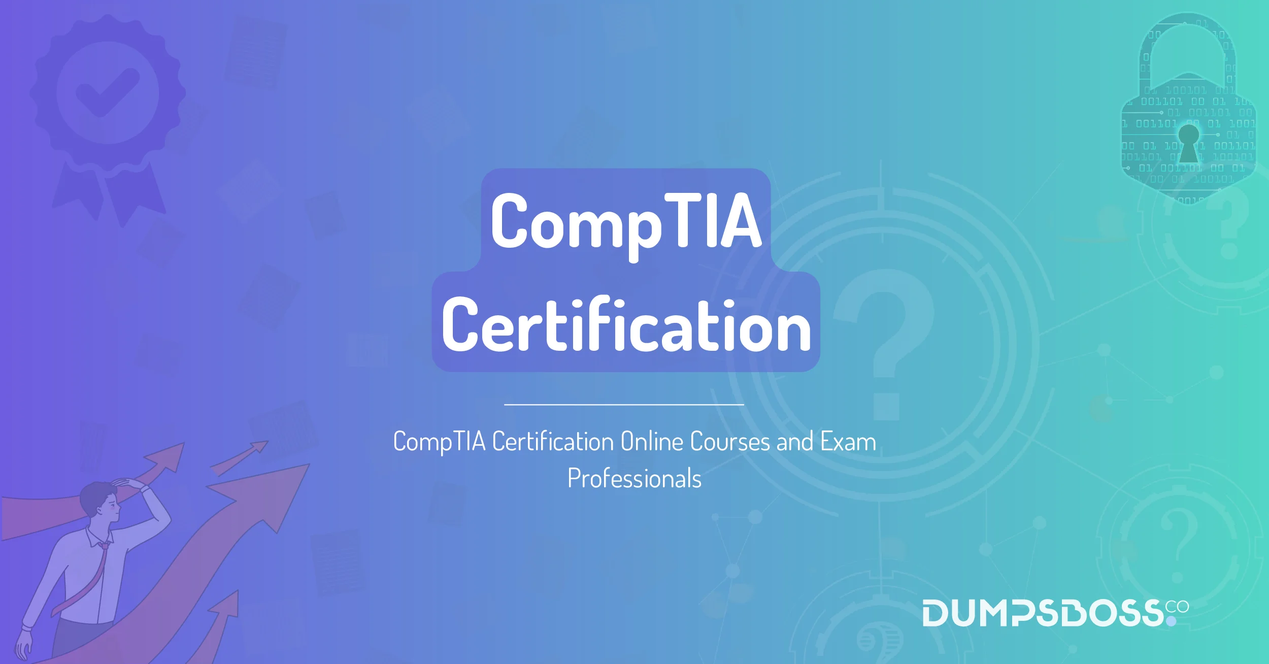 CompTIA Certification Online Courses and Exam Professionals