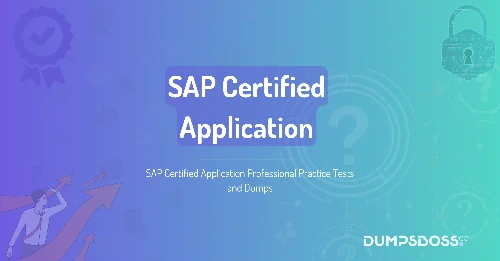 SAP Certified Application Professional Practice Tests and Dumps