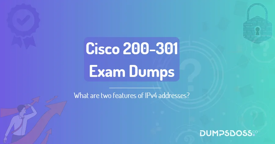 What are two features of IPv4 addresses? (Choose two.)