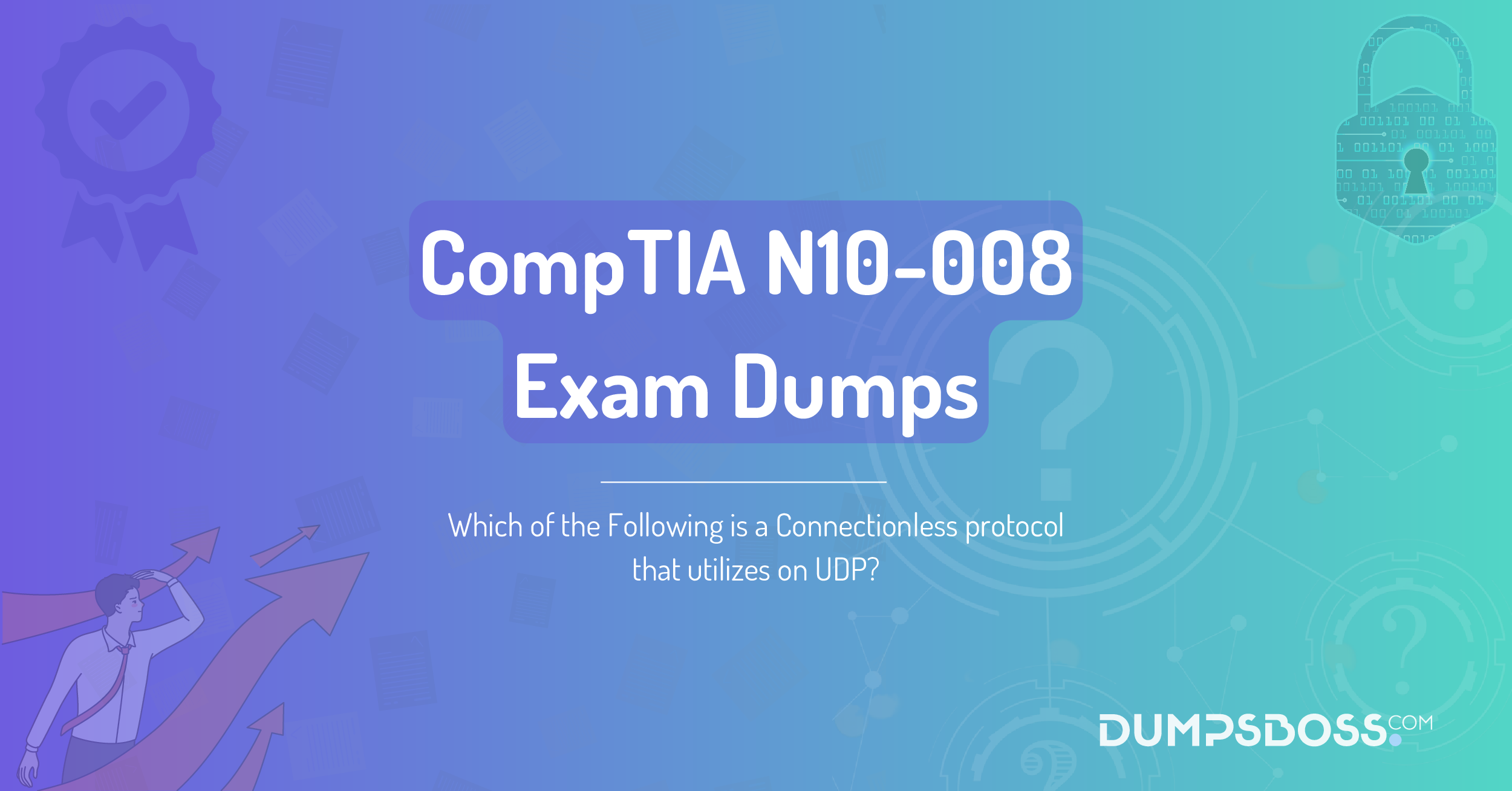 Which of the Following is a Connectionless protocol that utilizes on UDP?