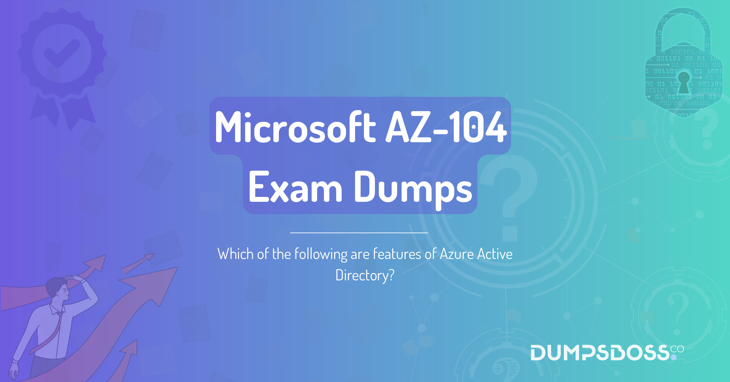 Which of the following are features of Azure Active Directory? (Select three.)