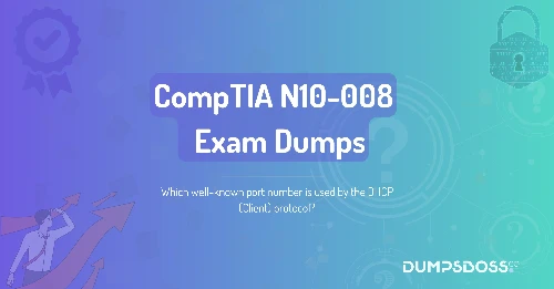 Which well-known port number is used by the DHCP (Client) protocol?